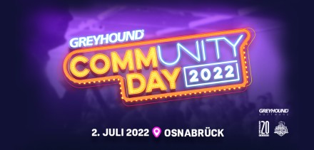 GREYHOUND Community Day 2022: Lerne GREYHOUND und das Team persönlich kennen!