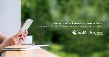 Neuer starker Partner an unserer Seite: digidesk ist erster offizieller Integrationspartner von netID